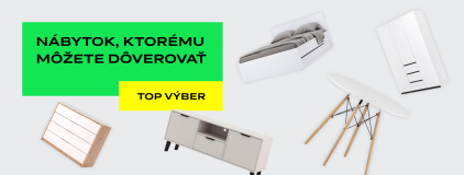Nábytok, ktorému môžete dôverovať